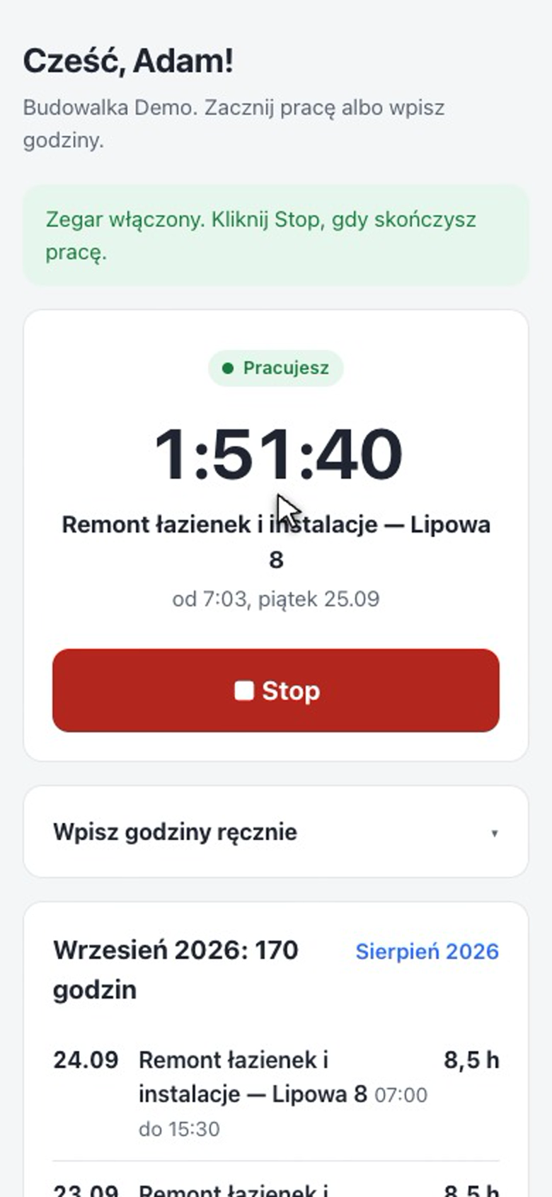 Włączony zegar na telefonie: napis Pracujesz, licznik czasu, nazwa budowy, godzina startu i czerwony przycisk Stop