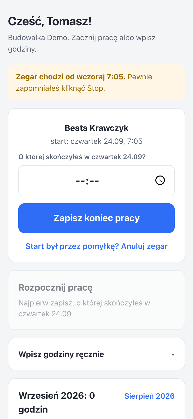 Zapomniany zegar: żółty komunikat Zegar chodzi od wczoraj, pytanie o której skończyłeś, pole godziny, przycisk Zapisz koniec pracy i link Start był przez pomyłkę? Anuluj zegar